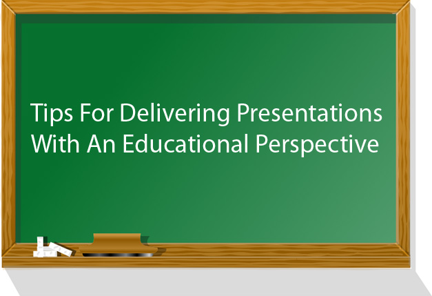 presentations with an educational perspective